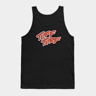 Tuff Turf 1985 Tank Top